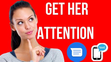 How to get her attention online dating